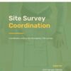 Site Survey Coordination